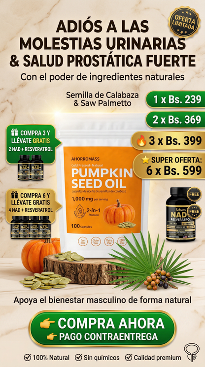 PUMPKIN SEED OIL - ELIMINA LAS MOLESTIAS AL ORINAR + NAD